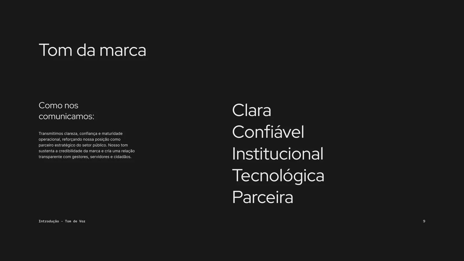 Prancha de tom de voz da Citiesoft, com os cinco atributos da marca empilhados em tipografia grande