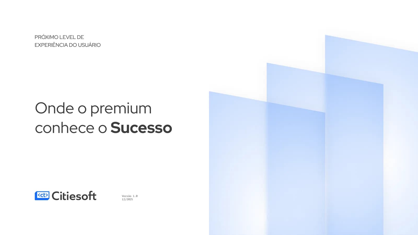 Prancha de encerramento do brandbook da Citiesoft, com camadas de vidro azul e a assinatura de versão do documento