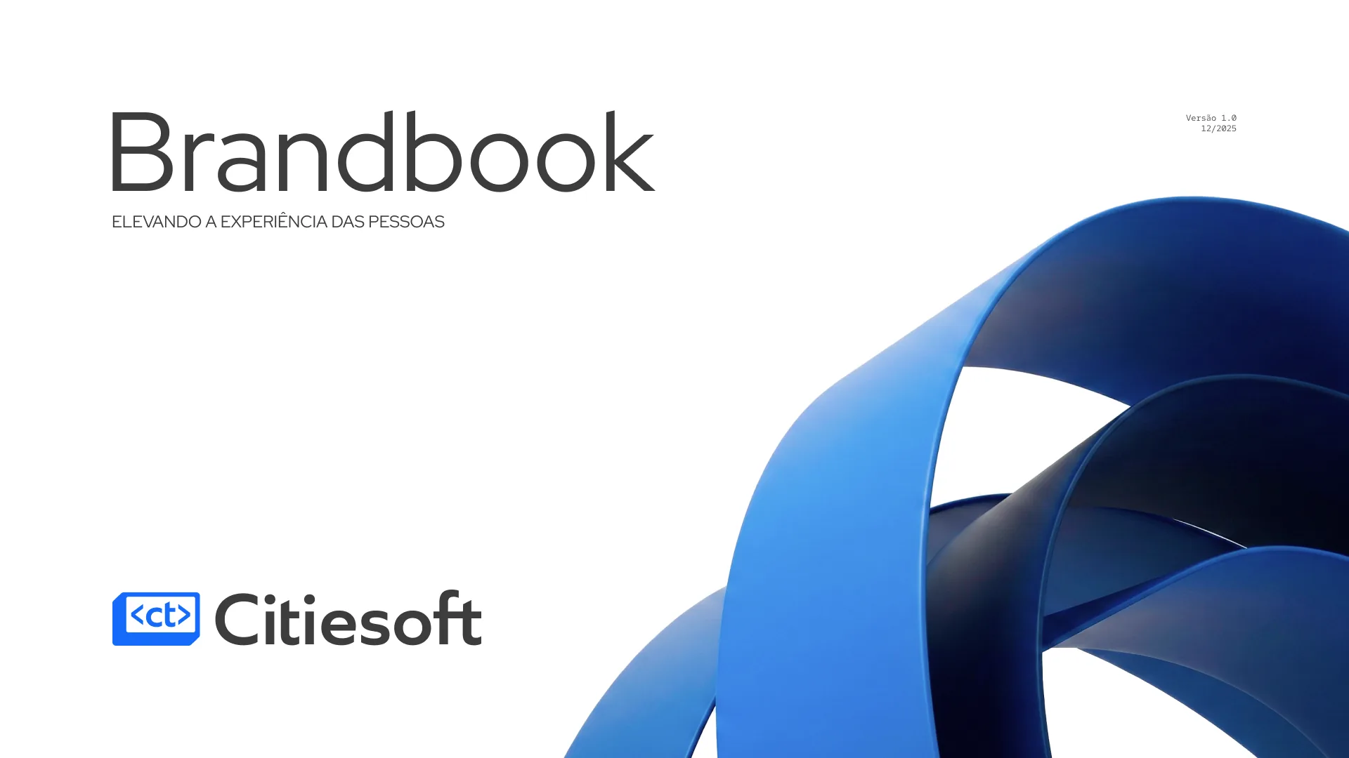 Capa do brandbook da Citiesoft, com o logotipo completo e um laço tridimensional azul sobre fundo escuro